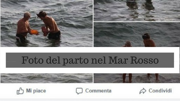 Foto ed informazioni sul parto avvenuto nel Mar Rosso con un dottore a fianco