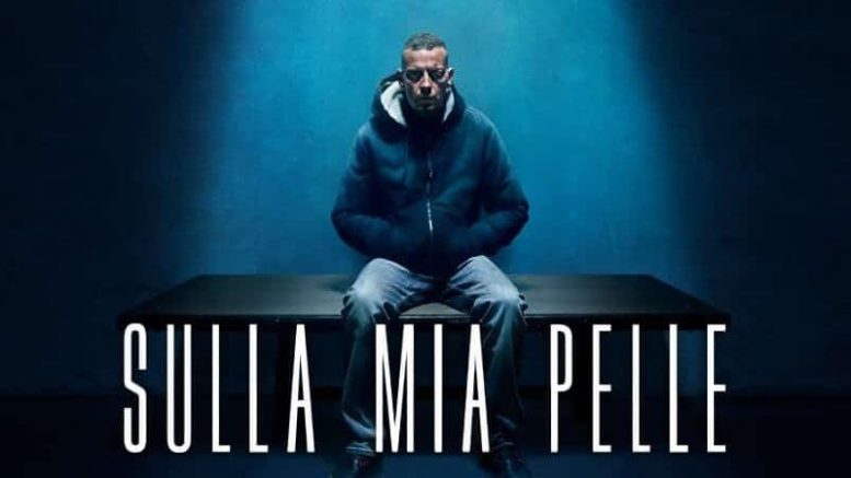 Sulla mia pelle, streaming italiano gratuito del film Netflix