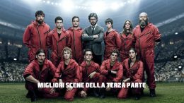 Casa di Carta 3 - Le migliori scene della serie